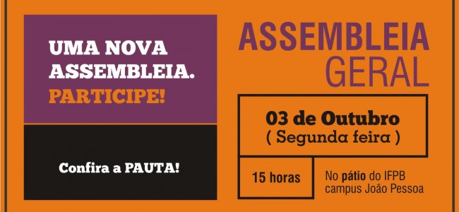 ASSEMBLEIA GERAL dia 03 de Outubro (Segunda feira). Confira a Pauta!