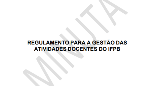 Em João Pessoa, Audiência Pública sobre o Regulamento para a Gestão das Atividades Docentes do IFPB será realizada no dia 30 de Agosto. Participe!