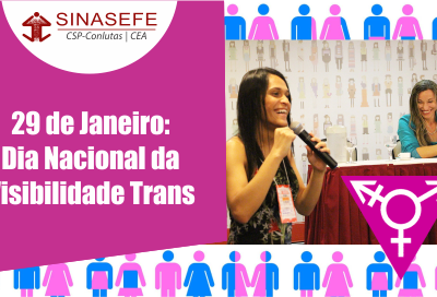 29/01: Dia Nacional da Visibilidade Trans