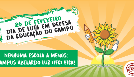 26/02 – Dia de Luta em Defesa da Educação do Campo: nenhuma escola a menos