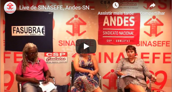 Primeiras análises do SINASEFE, Andes-SN e Fasubra sobre o Future-se