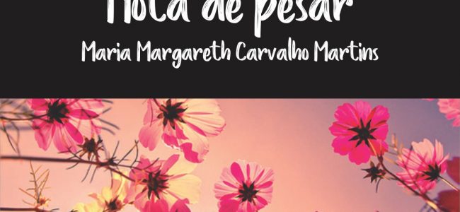 Nota de pesar – Margareth Martins