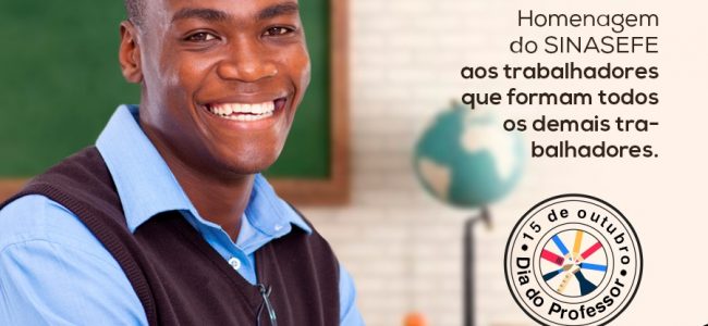 15 de Outubro – Dia de luta pela valorização da Educação e das Educadoras e dos Educadores!