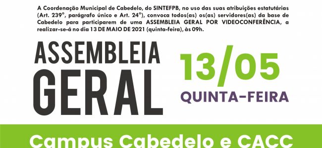 13/05 às 9h: Assembleia Geral Cabedelo e CACC. Confira a pauta!