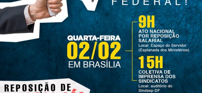 Confira a Mobilização da Campanha Salarial Unificada desta quarta-feira (02/02) em Brasília-DF