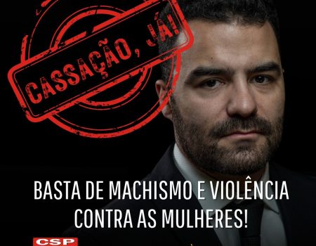 • POLÍTICA • MACHISMO • SOCIEDADE  | Pela cassação do deputado Arthur do Val! Basta de machismo e violência contra as mulheres!