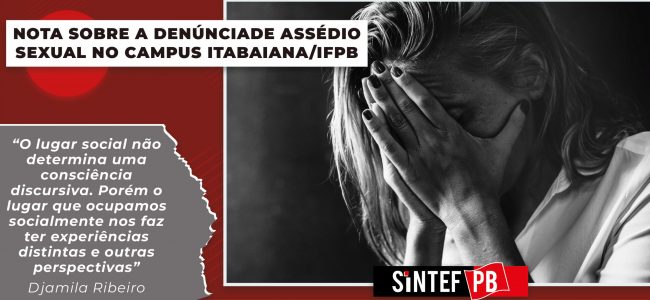 Nota sobre a denúncia de assédio sexual no campus Itabaiana/IFPB