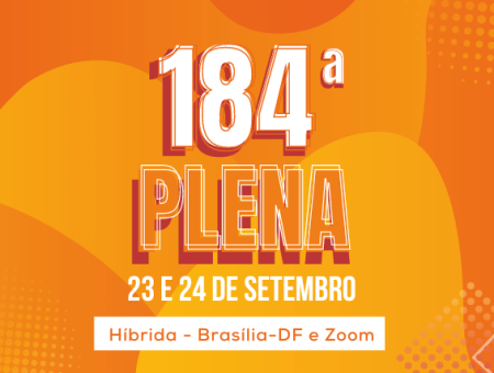 184ª Plenária Nacional: 23 e 24/09, híbrida (Brasília-DF e Zoom)